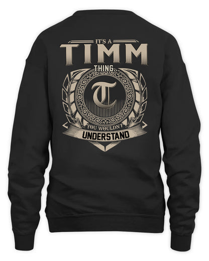 TIMM HH88-K2–Personalized Name Quote Apparel “It’s a/an NAME Thing You Wouldn’t Understand”