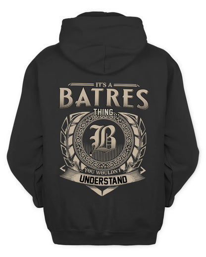 BATRES HH88-K2–Personalized Name Quote Apparel “It’s a/an NAME Thing You Wouldn’t Understand”