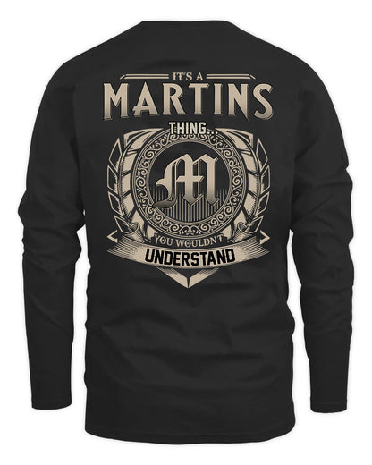 MARTINS HH88-K2–Personalized Name Quote Apparel “It’s a/an NAME Thing You Wouldn’t Understand”