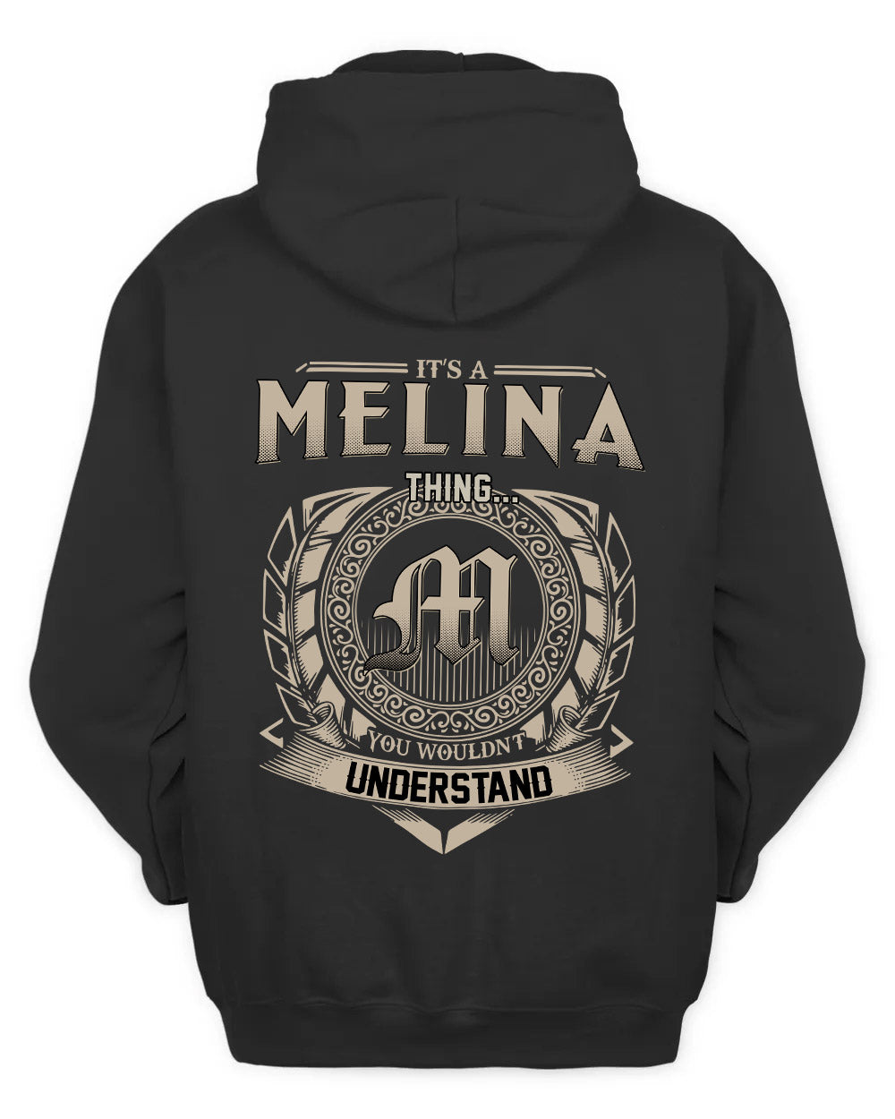 MELINA HH88-K2–Personalized Name Quote Apparel “It’s a/an NAME Thing You Wouldn’t Understand”