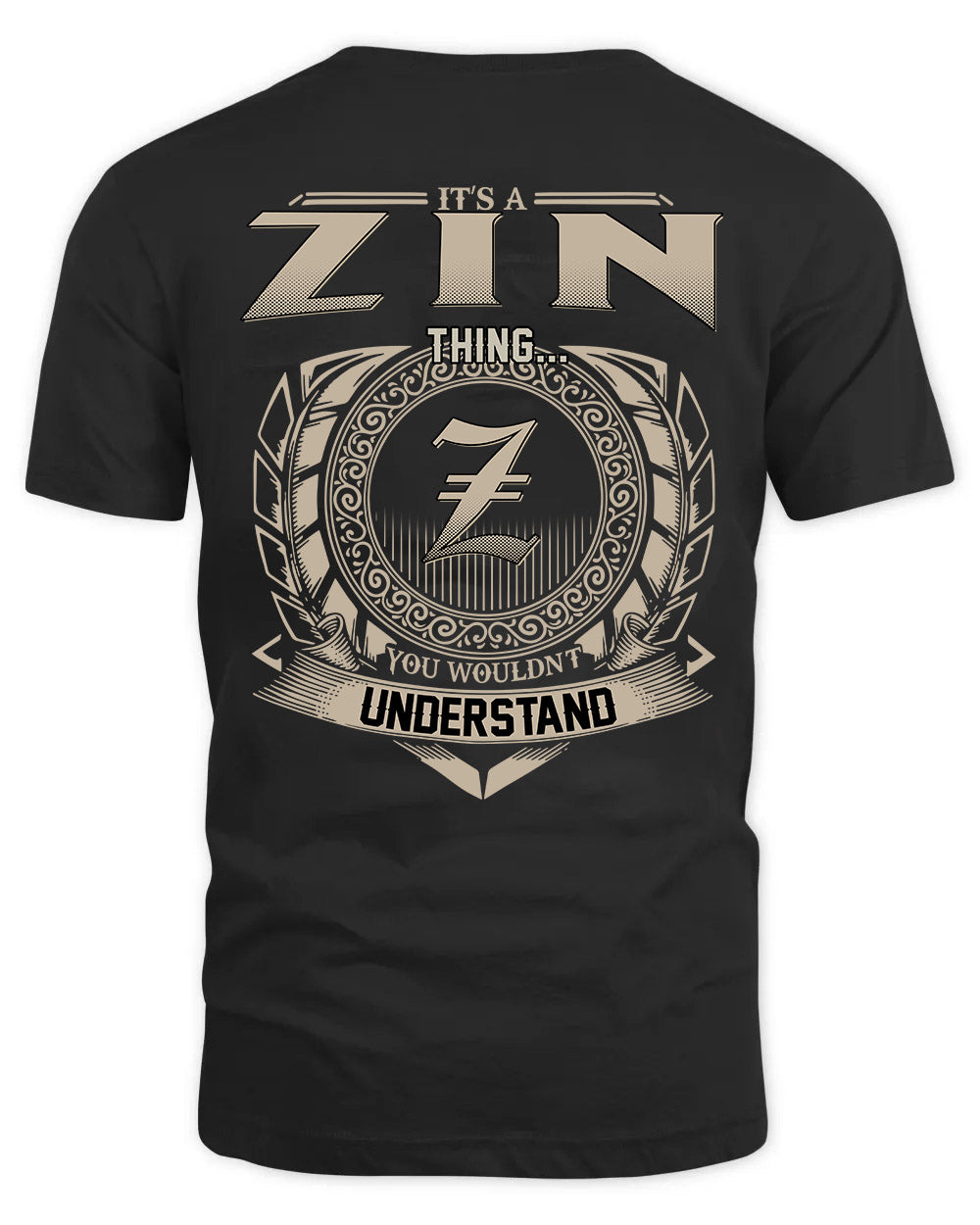 ZIN HH88-K2–Personalized Name Quote Apparel “It’s a/an NAME Thing You Wouldn’t Understand”