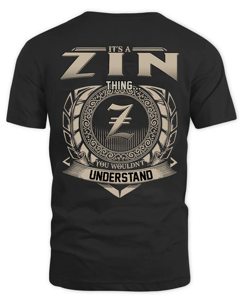 ZIN HH88-K2–Personalized Name Quote Apparel “It’s a/an NAME Thing You Wouldn’t Understand”