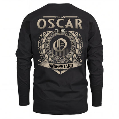 OSCAR HH88-K2–Personalized Name Quote Apparel “It’s an NAME Thing You Wouldn’t Understand”