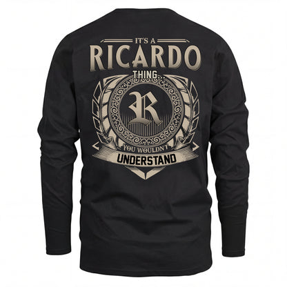 RICARDO HH88-K2–Personalized Name Quote Apparel “It’s an NAME Thing You Wouldn’t Understand”