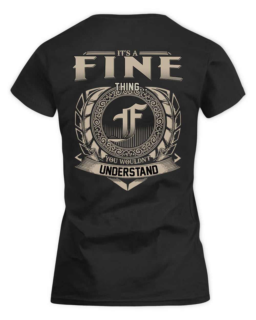FINE HH88-K2–Personalized Name Quote Apparel “It’s a/an NAME Thing You Wouldn’t Understand”