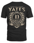 YATES HH88-K2–Personalized Name Quote Apparel “It’s a/an NAME Thing You Wouldn’t Understand”