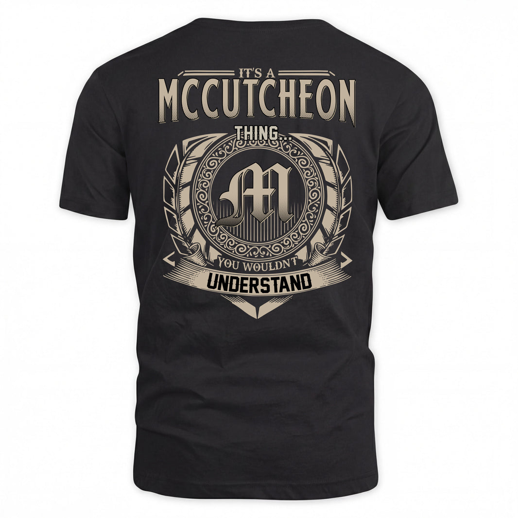 MCCUTCHEON HH88-K2–Personalized Name Quote Apparel “It’s a/an NAME Thing You Wouldn’t Understand”
