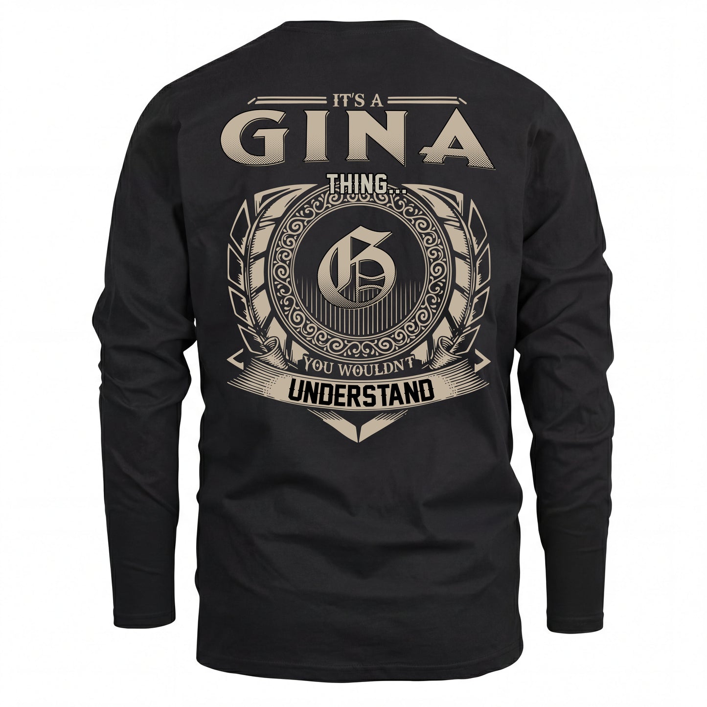 GINA HH88-K2–Personalized Name Quote Apparel “It’s an NAME Thing You Wouldn’t Understand”