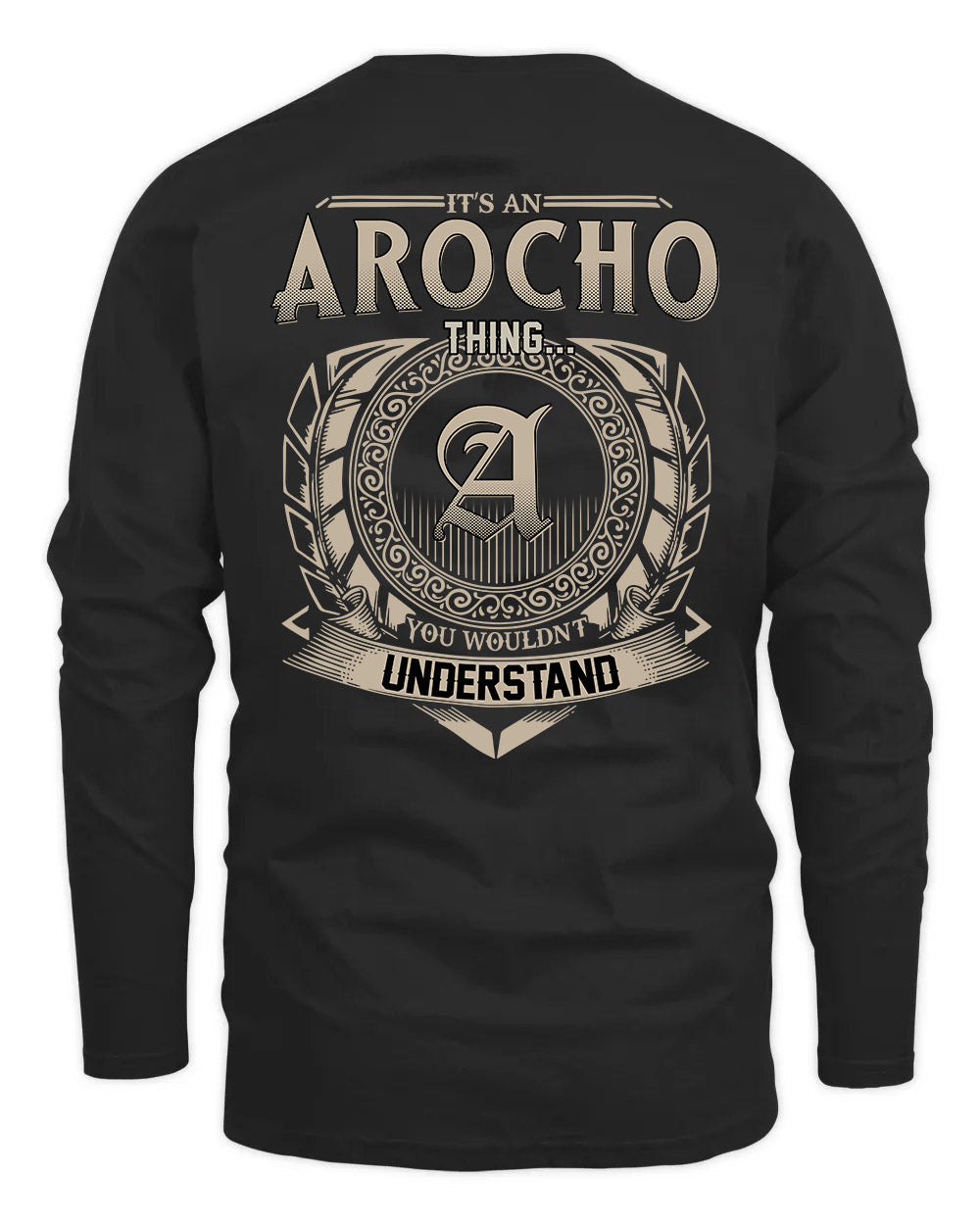 AROCHO HH88-K2–Personalized Name Quote Apparel “It’s a/an NAME Thing You Wouldn’t Understand”