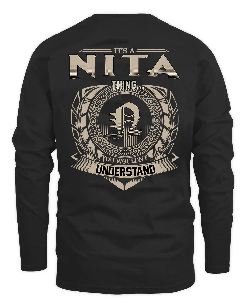 NITA HH88-K2–Personalized Name Quote Apparel “It’s a/an NAME Thing You Wouldn’t Understand”