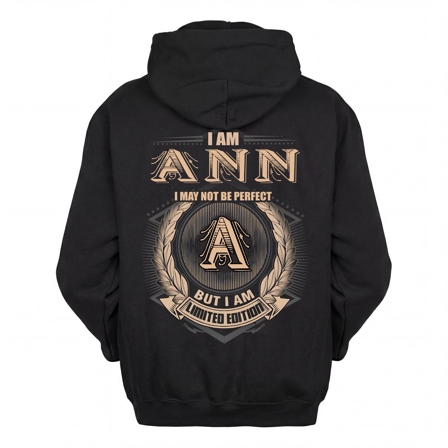 ANN 2K-101–Personalized Name Quote Apparel “I Am NAME May Not Be Perfect But I Am Limited Edition”