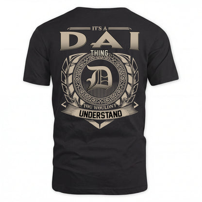 DAI HH88-K2–Personalized Name Quote Apparel “It’s an NAME Thing You Wouldn’t Understand”