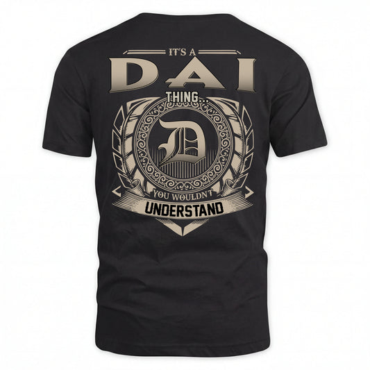 DAI HH88-K2–Personalized Name Quote Apparel “It’s an NAME Thing You Wouldn’t Understand”
