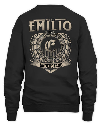 EMILIO HH88-K2–Personalized Name Quote Apparel “It’s a/an NAME Thing You Wouldn’t Understand”