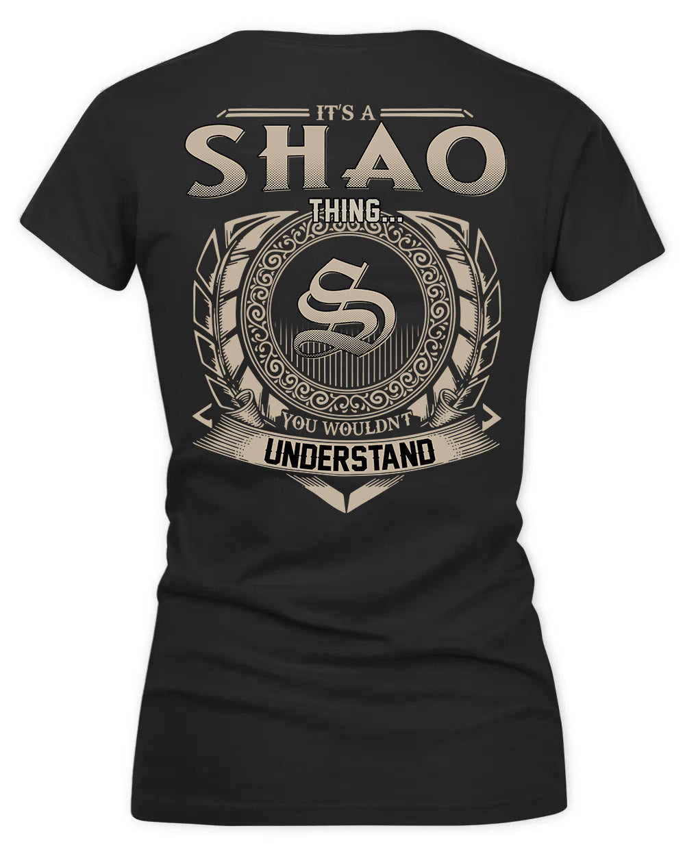 SHAO HH88-K2–Personalized Name Quote Apparel “It’s a/an NAME Thing You Wouldn’t Understand”