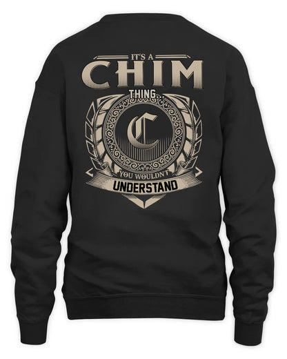 CHIM HH88-K2–Personalized Name Quote Apparel “It’s a/an NAME Thing You Wouldn’t Understand”