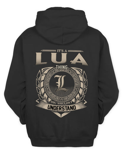 LUA HH88-K2–Personalized Name Quote Apparel “It’s a/an NAME Thing You Wouldn’t Understand”