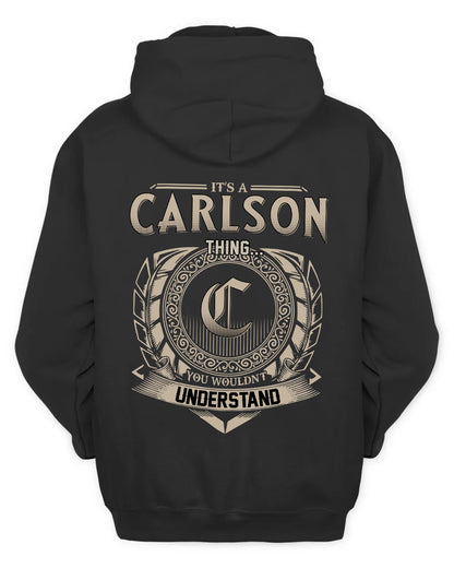 CARLSON HH88-K2–Personalized Name Quote Apparel “It’s a/an NAME Thing You Wouldn’t Understand”