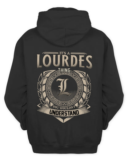 LOURDES HH88-K2–Personalized Name Quote Apparel “It’s a/an NAME Thing You Wouldn’t Understand”