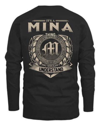 MINA HH88-K2–Personalized Name Quote Apparel “It’s a/an NAME Thing You Wouldn’t Understand”