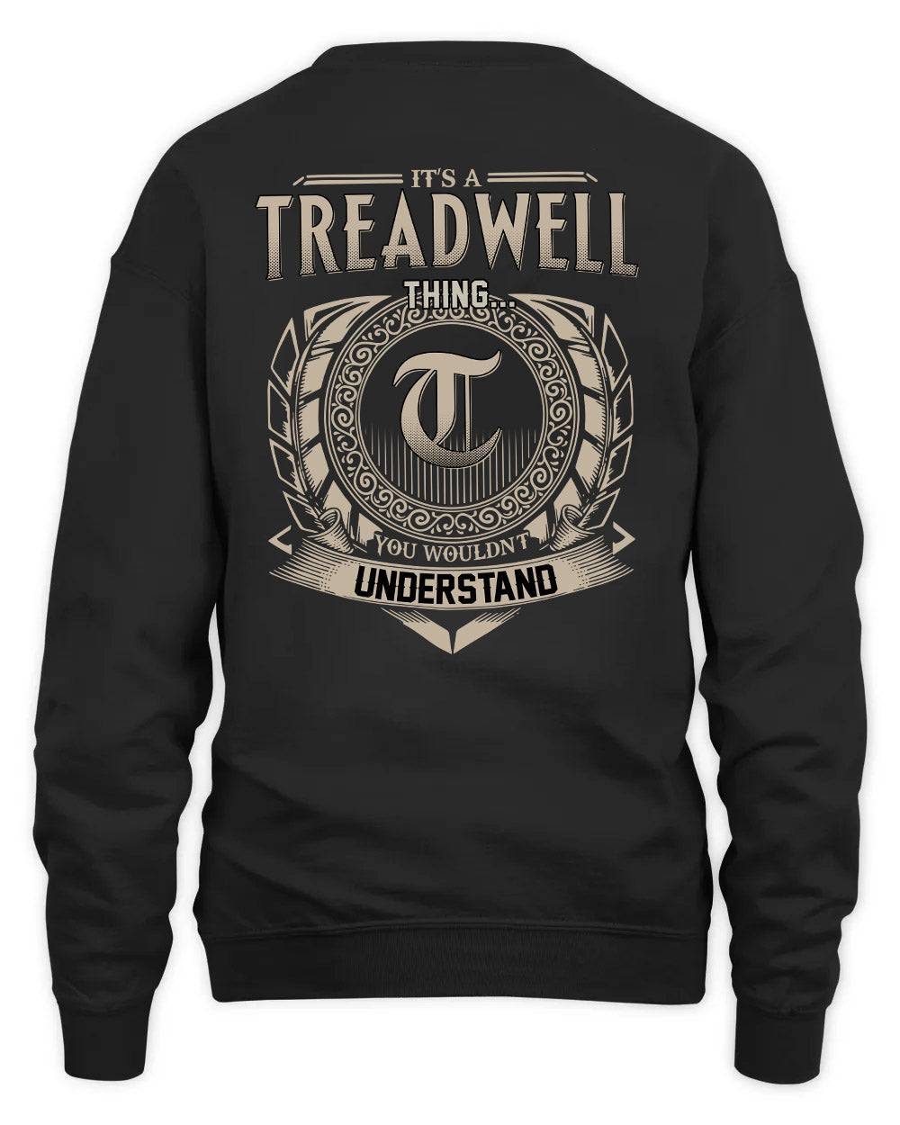 TREADWELL HH88-K2–Personalized Name Quote Apparel “It’s a/an NAME Thing You Wouldn’t Understand”