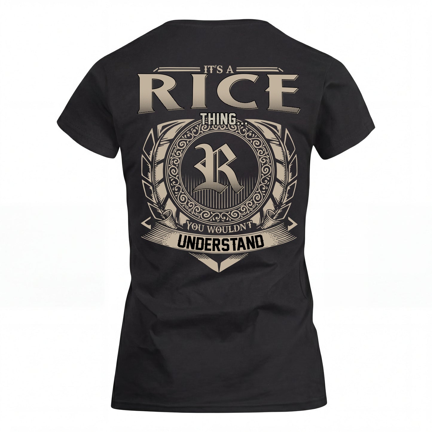 RICE HH88-K2–Personalized Name Quote Apparel “It’s an NAME Thing You Wouldn’t Understand”