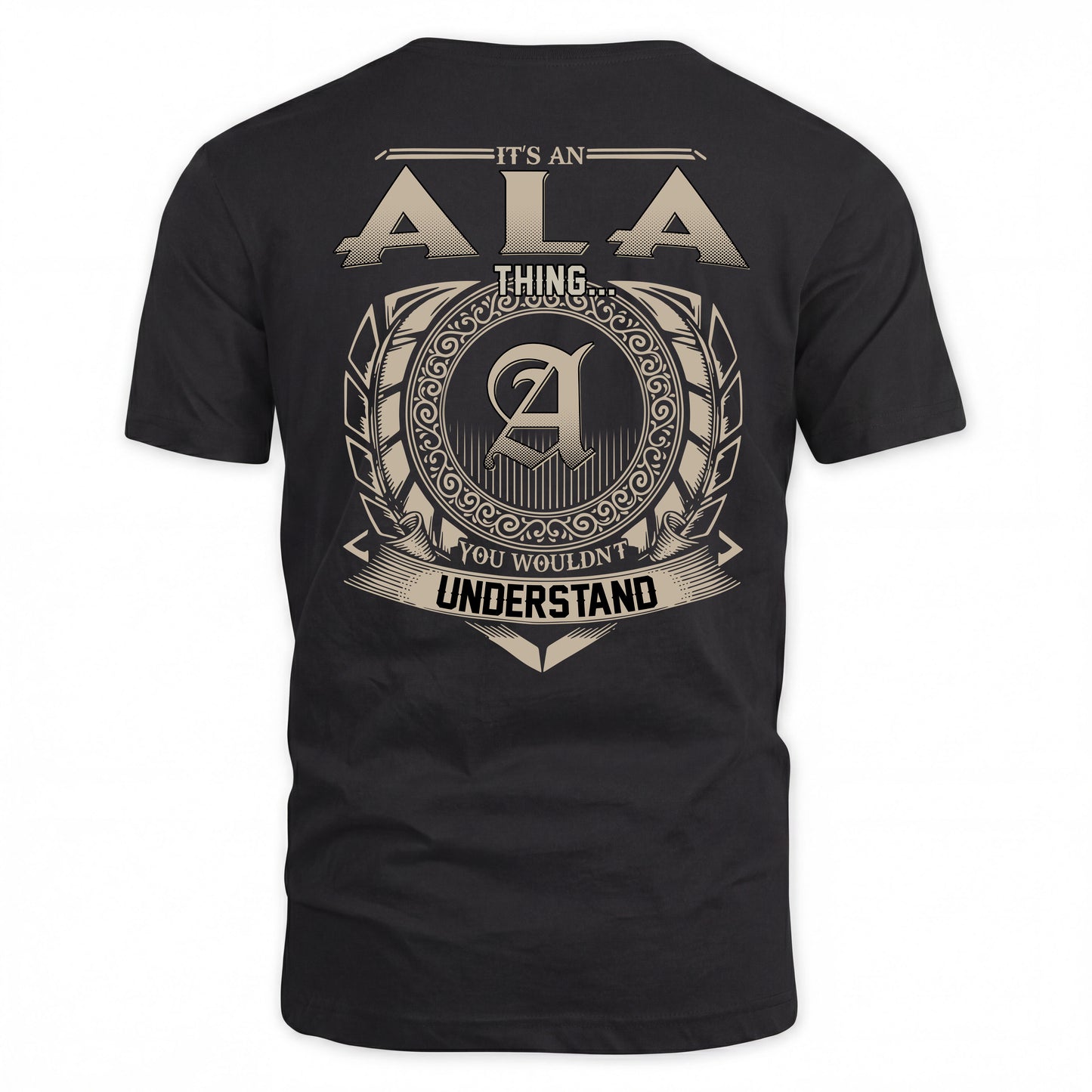 ALA HH88-K2–Personalized Name Quote Apparel “It’s a/an NAME Thing You Wouldn’t Understand”
