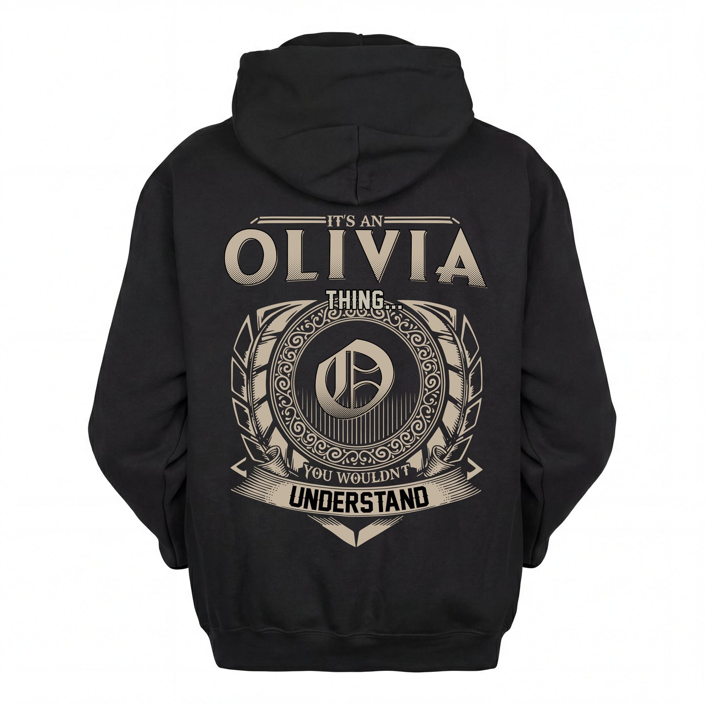 OLIVIA HH88-K2–Personalized Name Quote Apparel “It’s an NAME Thing You Wouldn’t Understand”