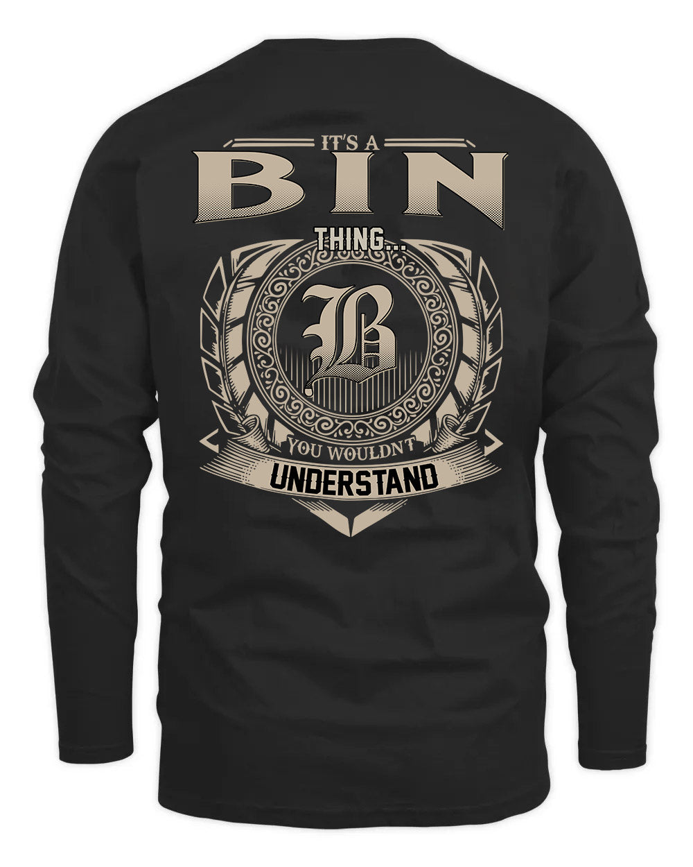 BIN HH88-K2–Personalized Name Quote Apparel “It’s a/an NAME Thing You Wouldn’t Understand”