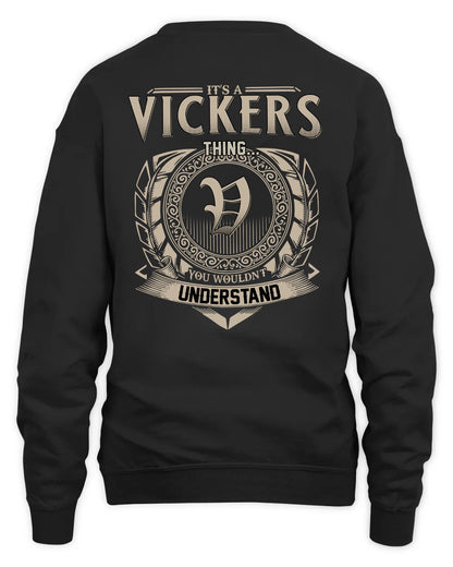 VICKERS HH88-K2–Personalized Name Quote Apparel “It’s a/an NAME Thing You Wouldn’t Understand”