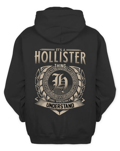HOLLISTER HH88-K2–Personalized Name Quote Apparel “It’s a/an NAME Thing You Wouldn’t Understand”
