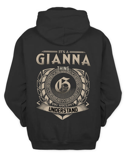 GIANNA HH88-K2–Personalized Name Quote Apparel “It’s a/an NAME Thing You Wouldn’t Understand”