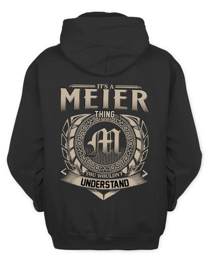 MEIER HH88-K2–Personalized Name Quote Apparel “It’s a/an NAME Thing You Wouldn’t Understand”