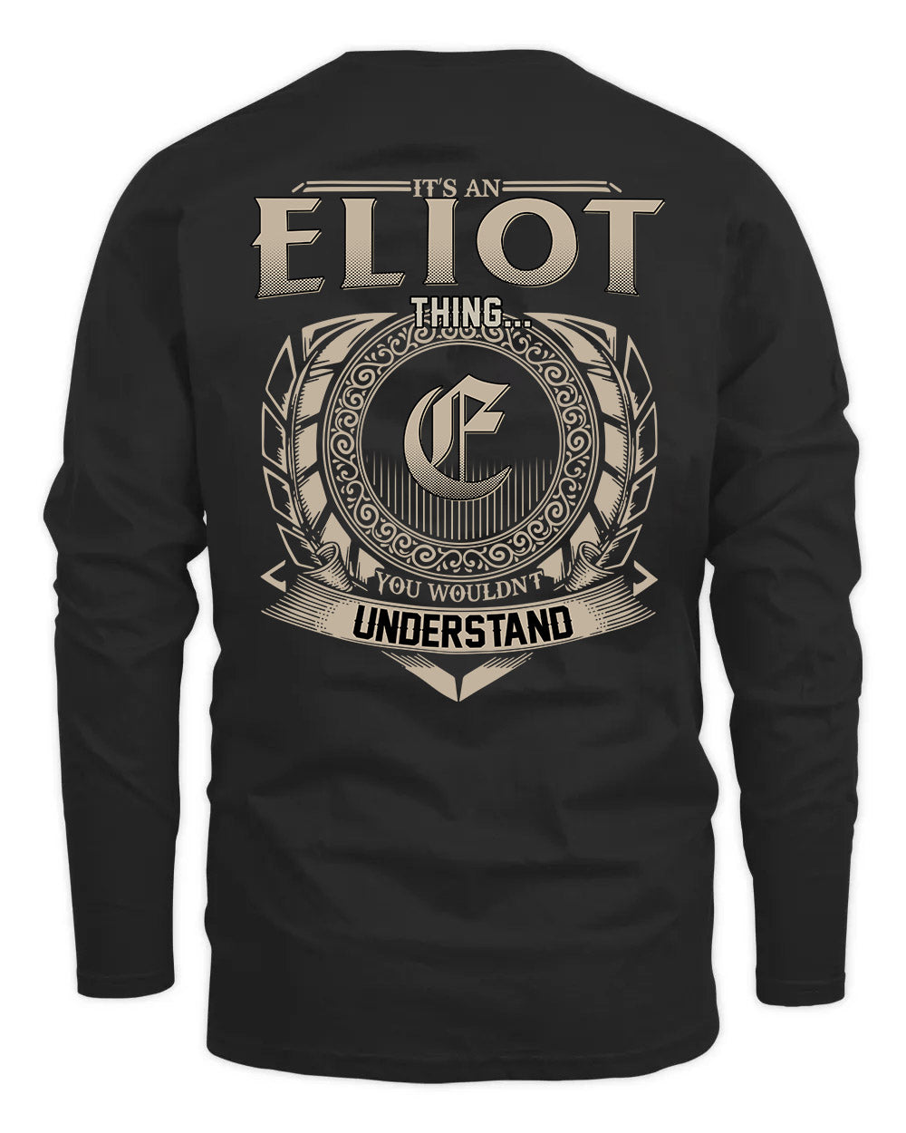 ELIOT HH88-K2–Personalized Name Quote Apparel “It’s a/an NAME Thing You Wouldn’t Understand”