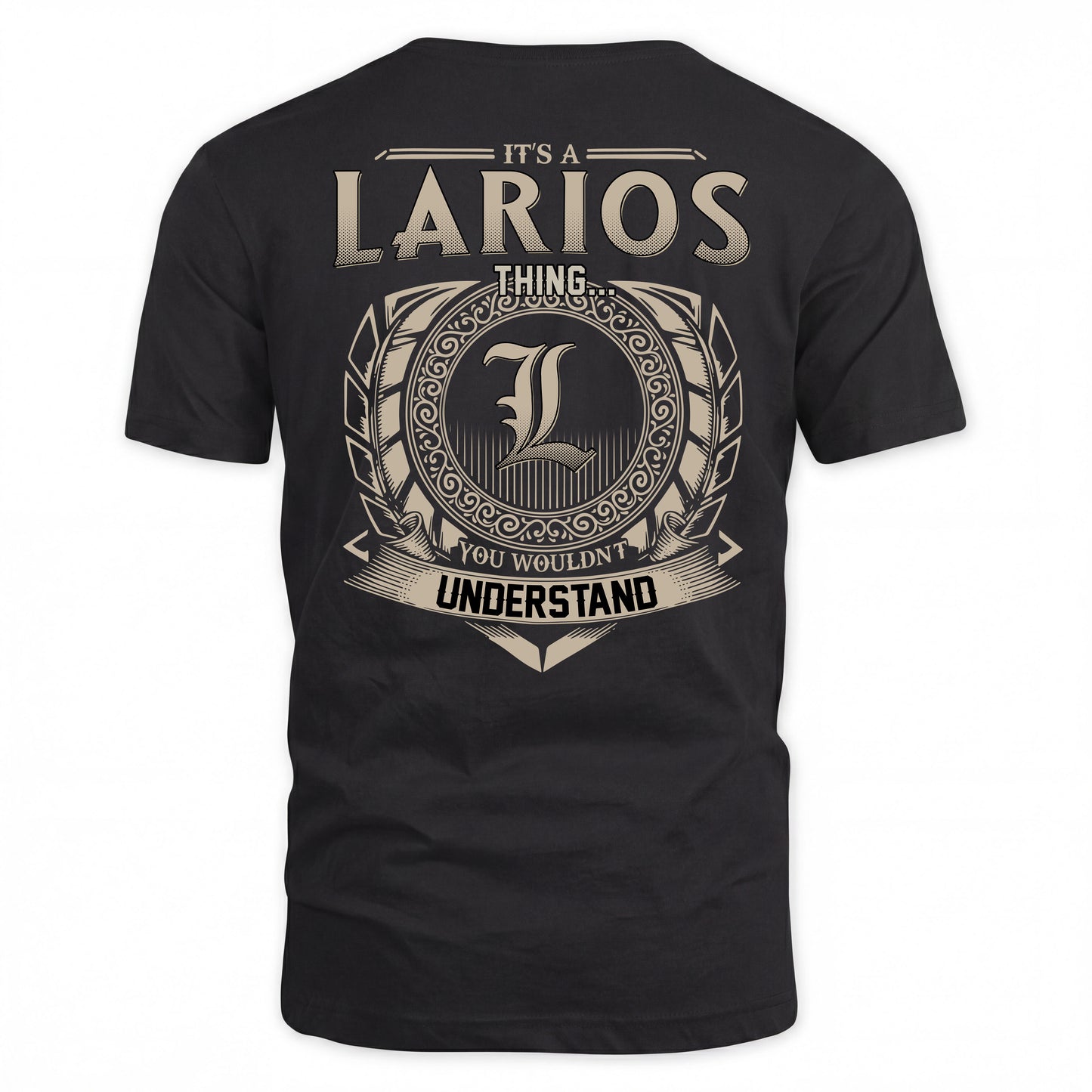 LARIOS HH88-K2–Personalized Name Quote Apparel “It’s a/an NAME Thing You Wouldn’t Understand”