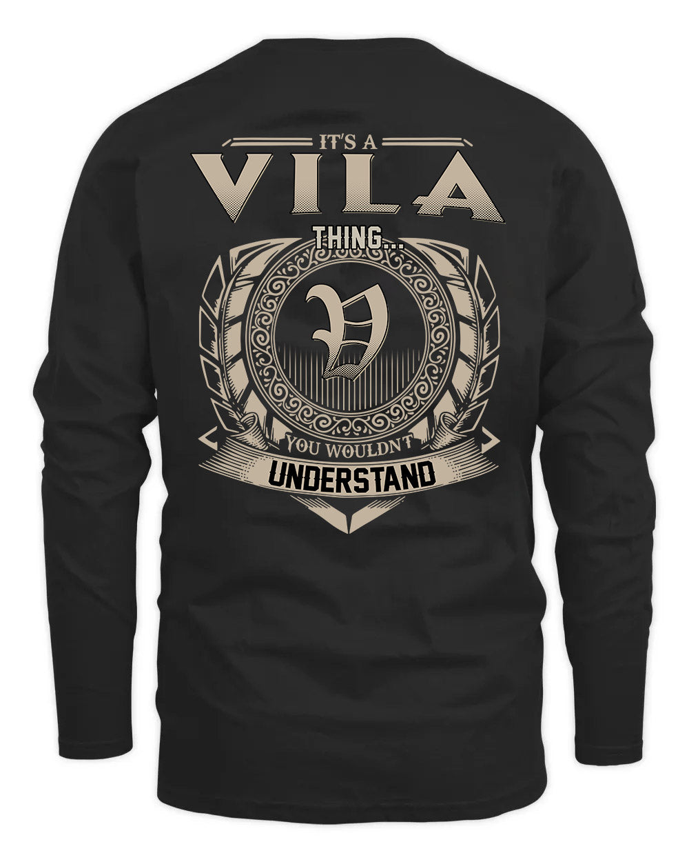 VILA HH88-K2–Personalized Name Quote Apparel “It’s a/an NAME Thing You Wouldn’t Understand”