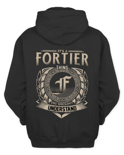FORTIER HH88-K2–Personalized Name Quote Apparel “It’s a/an NAME Thing You Wouldn’t Understand”