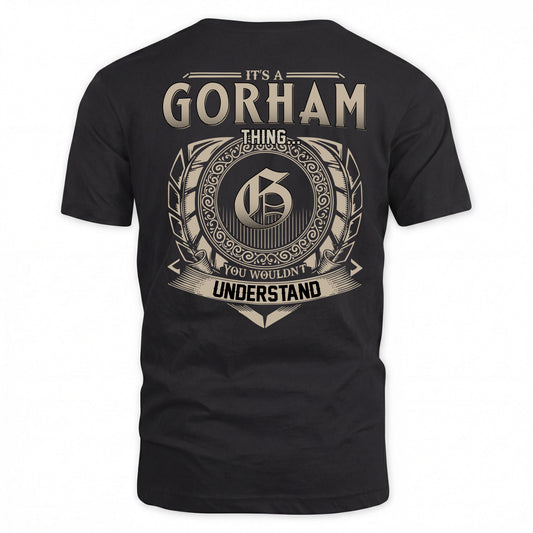 GORHAM HH88-K2–Personalized Name Quote Apparel “It’s a/an NAME Thing You Wouldn’t Understand”