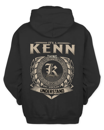 KENN HH88-K2–Personalized Name Quote Apparel “It’s a/an NAME Thing You Wouldn’t Understand”