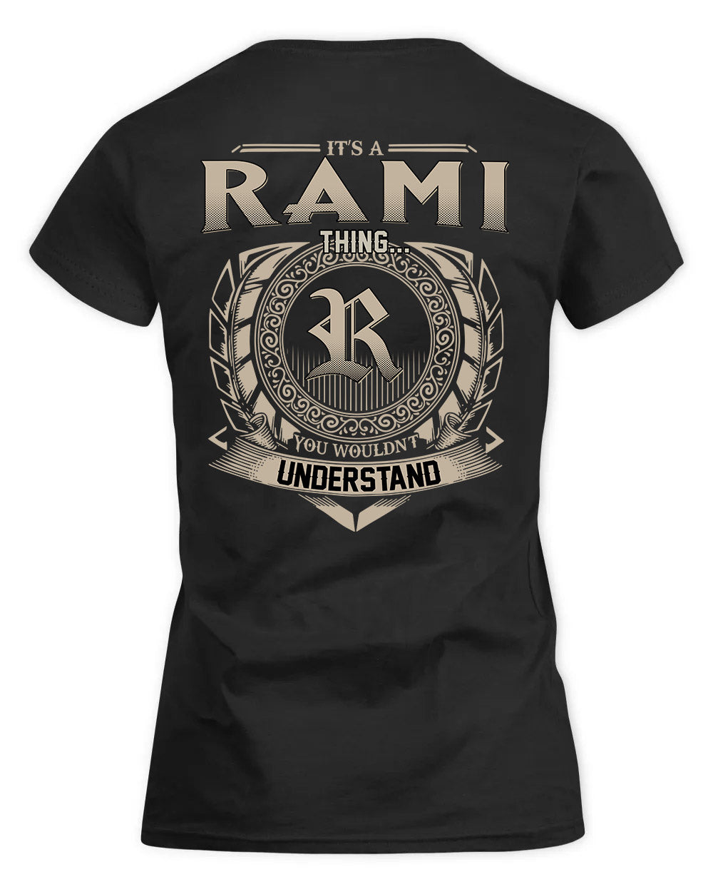 RAMIRES HH88-K2–Personalized Name Quote Apparel “It’s a/an NAME Thing You Wouldn’t Understand”