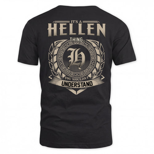 HELLEN HH88-K2–Personalized Name Quote Apparel “It’s a/an NAME Thing You Wouldn’t Understand”