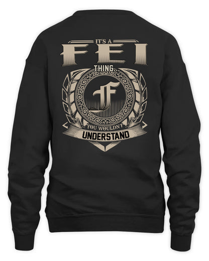 FEI HH88-K2–Personalized Name Quote Apparel “It’s a/an NAME Thing You Wouldn’t Understand”