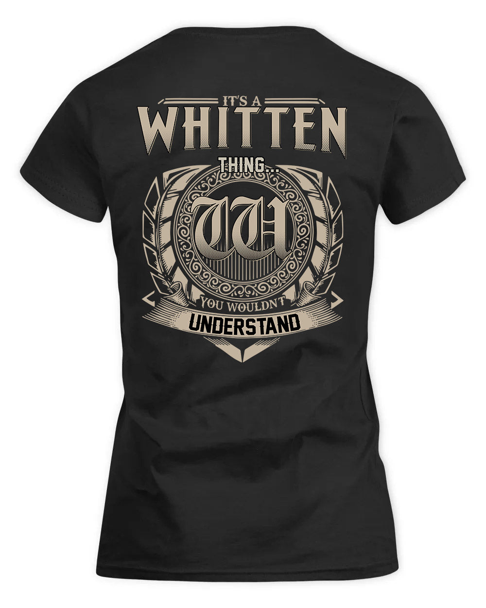 WHITTLE HH88-K2–Personalized Name Quote Apparel “It’s a/an NAME Thing You Wouldn’t Understand”