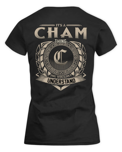 CHAM HH88-K2–Personalized Name Quote Apparel “It’s a/an NAME Thing You Wouldn’t Understand”