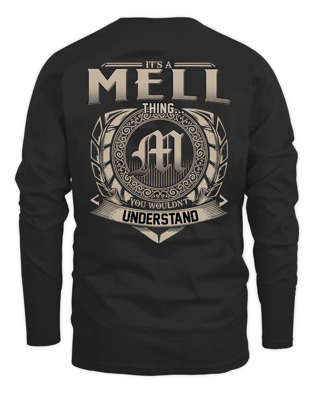 MELL HH88-K2–Personalized Name Quote Apparel “It’s a/an NAME Thing You Wouldn’t Understand”