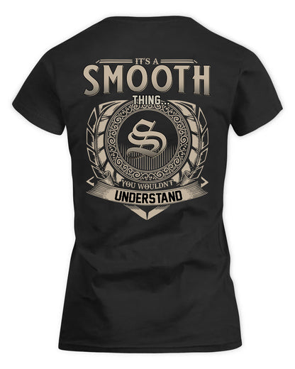 SMYTH HH88-K2–Personalized Name Quote Apparel “It’s a/an NAME Thing You Wouldn’t Understand”