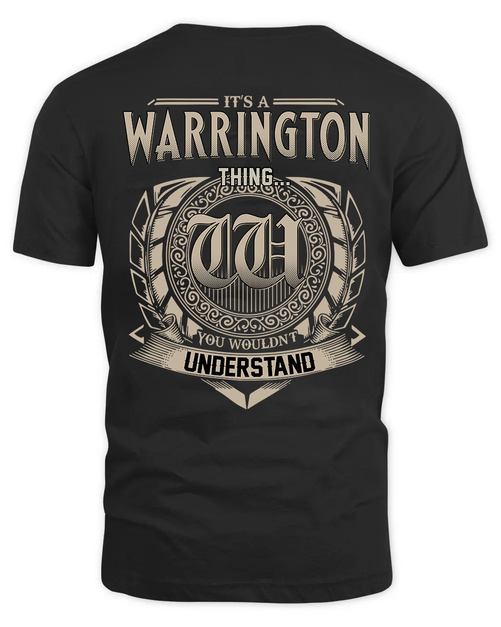 WARRINGTON HH88-K2–Personalized Name Quote Apparel “It’s a/an NAME Thing You Wouldn’t Understand”