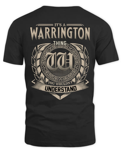WARRINGTON HH88-K2–Personalized Name Quote Apparel “It’s a/an NAME Thing You Wouldn’t Understand”