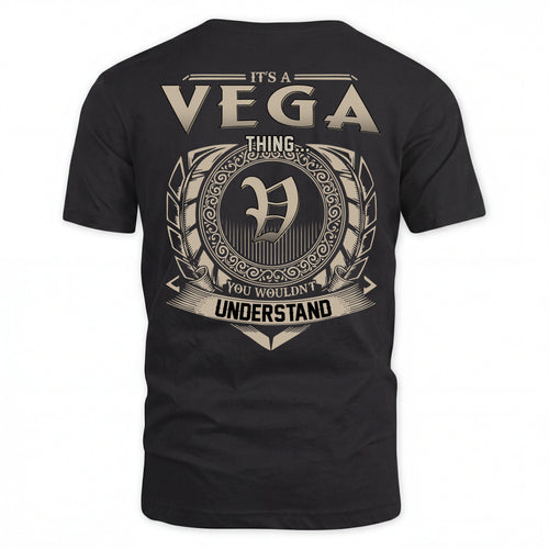 VEGA HH88-K2–Personalized Name Quote Apparel “It’s an NAME Thing You Wouldn’t Understand”