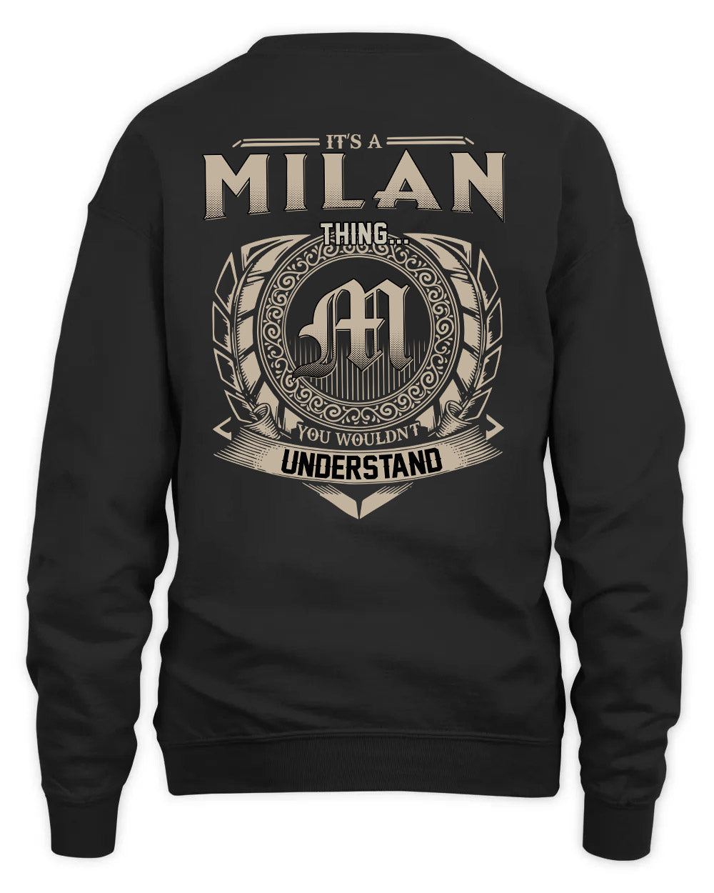 MILAN HH88-K2–Personalized Name Quote Apparel “It’s a/an NAME Thing You Wouldn’t Understand”